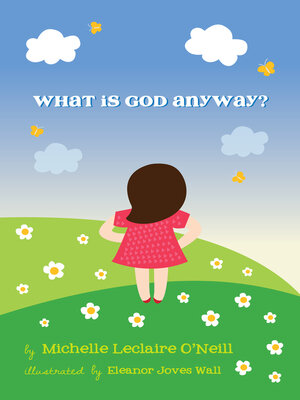 cover image of What Is God Anyway?: God  and Evolution  a Great Beginning